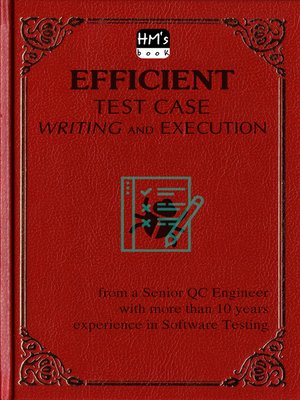 cover image of Efficient Test case Writing and Execution